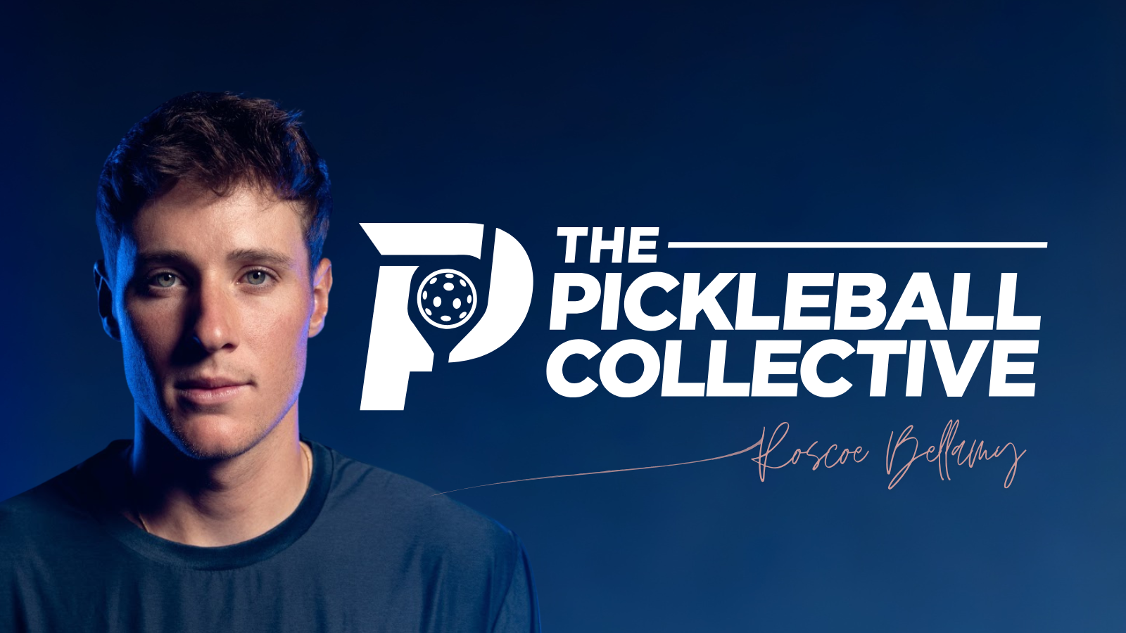 The Pickleball Collective — Roscoe Bellamy